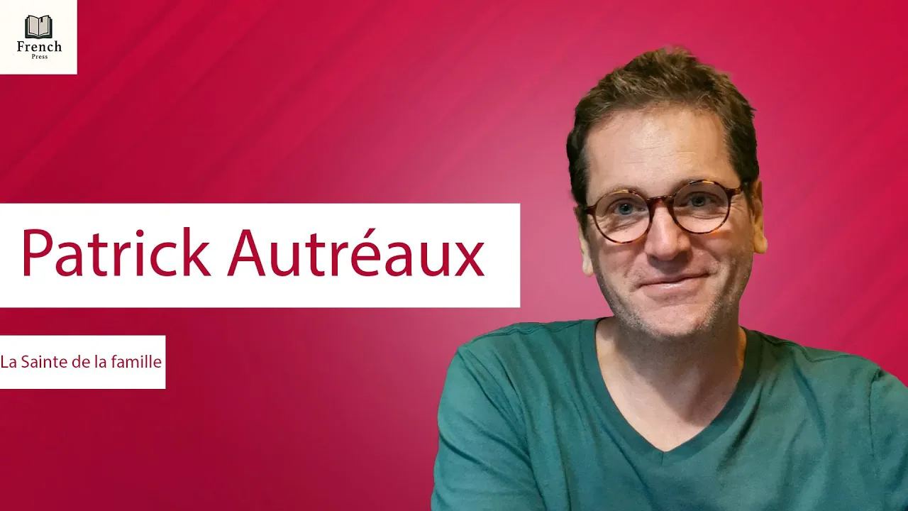 Entretien French Press avec Patrick Autréaux