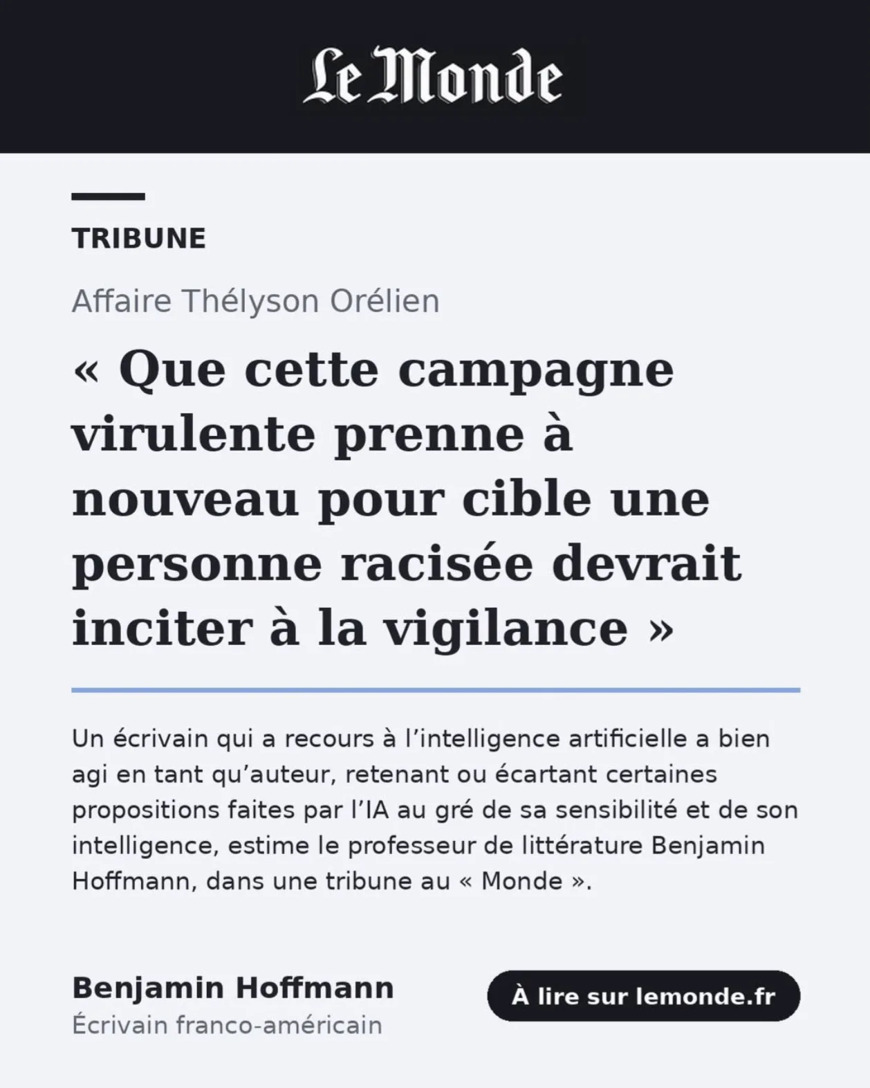 Tribune de Benjamin Hoffmann dans Le Monde sur l’affaire Thélyson Orélien