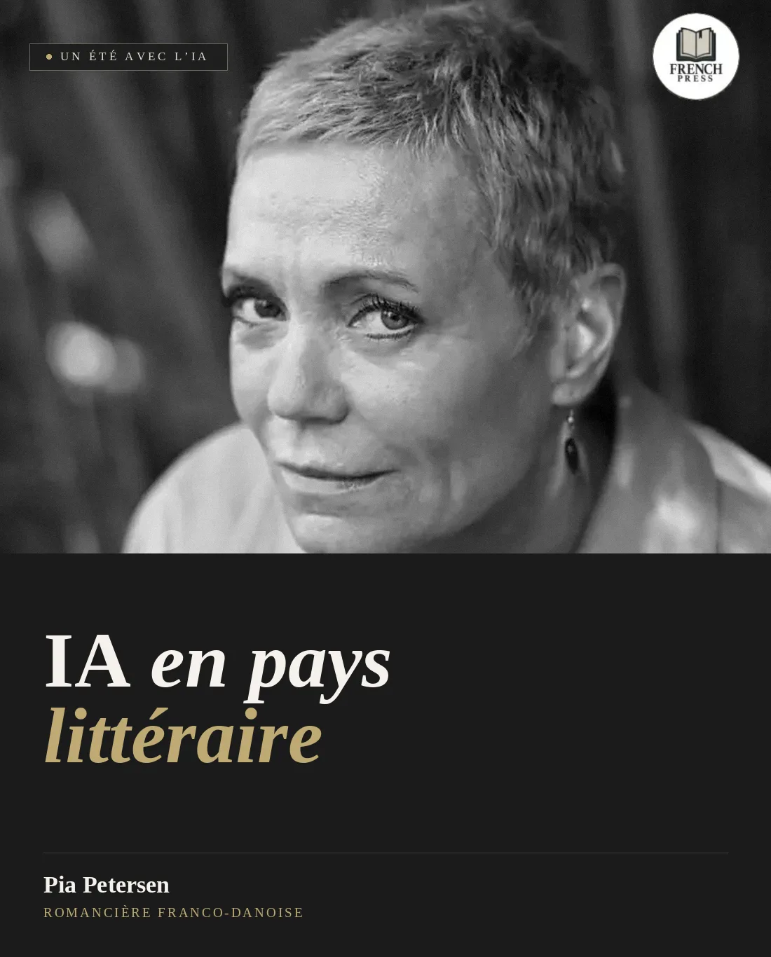 Un été avec l’IA : Pia Petersen